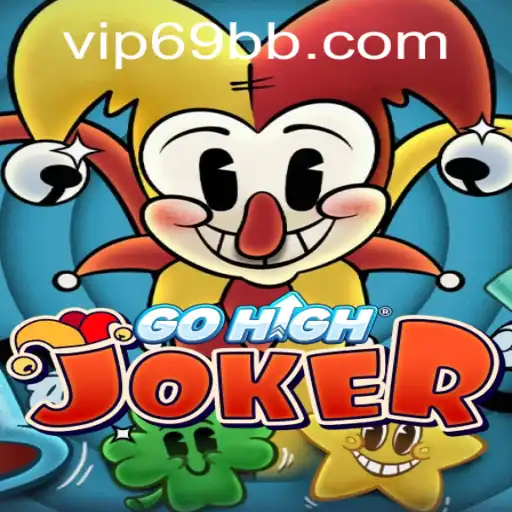 Descubra GoHighJoker: Um Jogo Inovador de Estratégia com 69BB.com